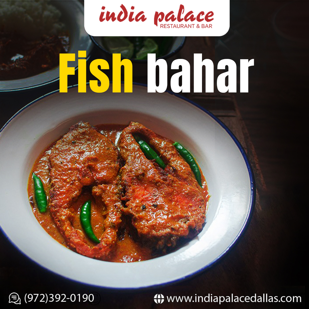 Enjoy Fish Bahar At India Palace